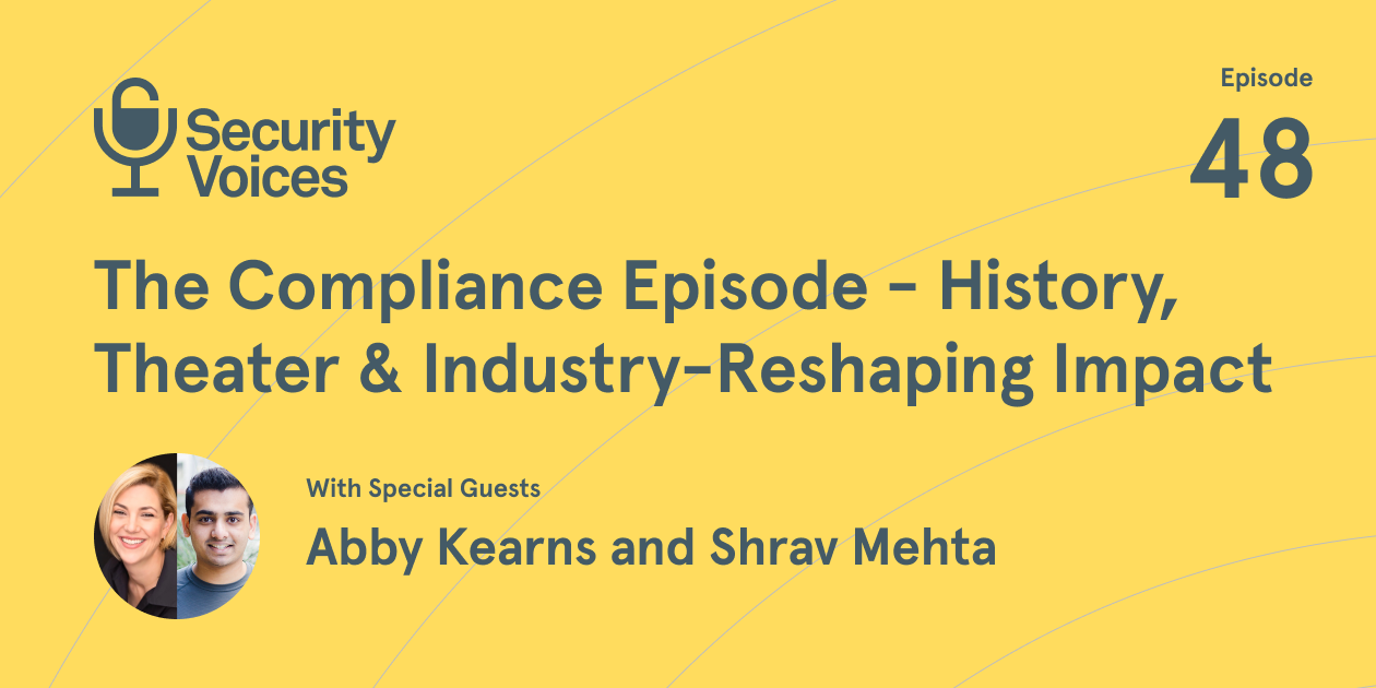 Security Voices The Compliance Episode History, Theater & Industry